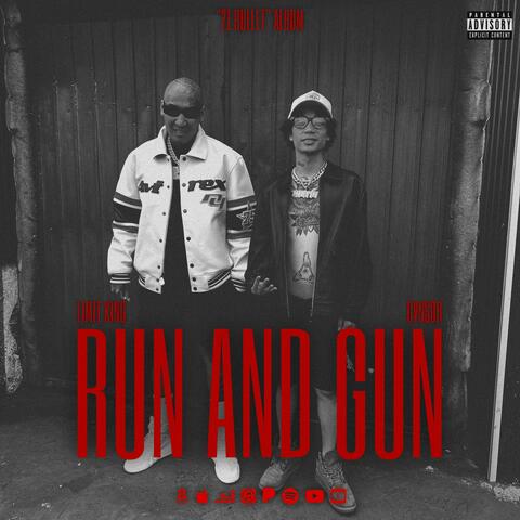 RUN AND GUN (feat. GVNSOR)
