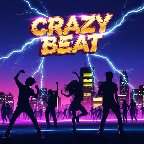 This crazy beat