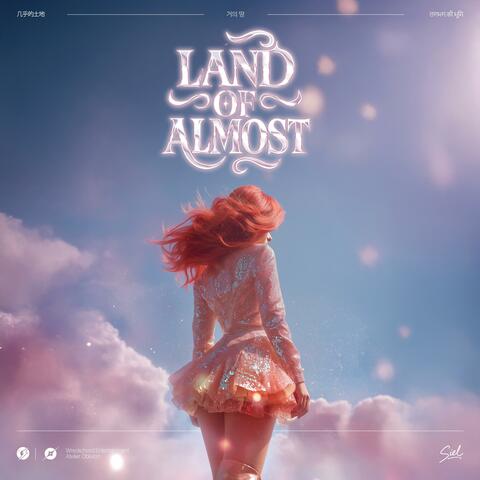 Land of Almost