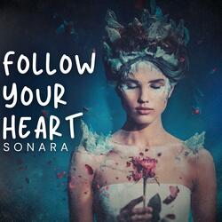 Follow Your Heart
