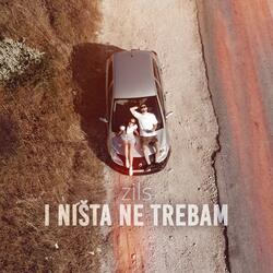 i nista ne trebam