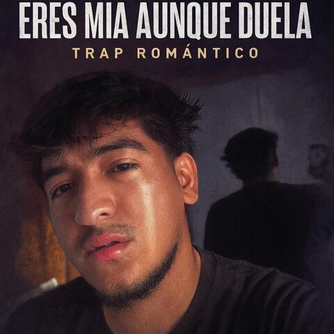 Eres Mía Aunque Duela