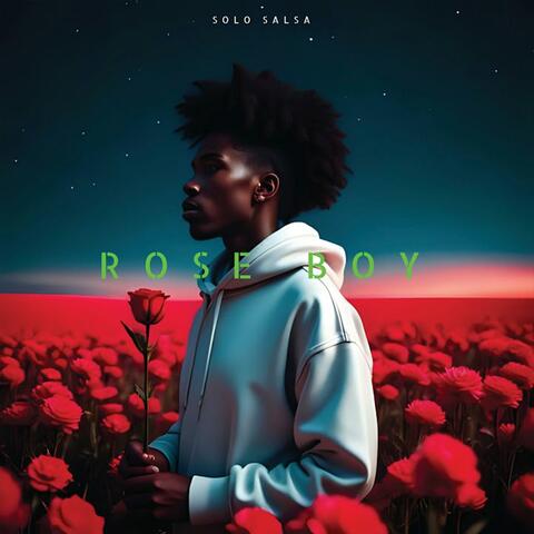 ROSE BOY