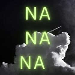 Na Na Na (feat. El Topo Mc)