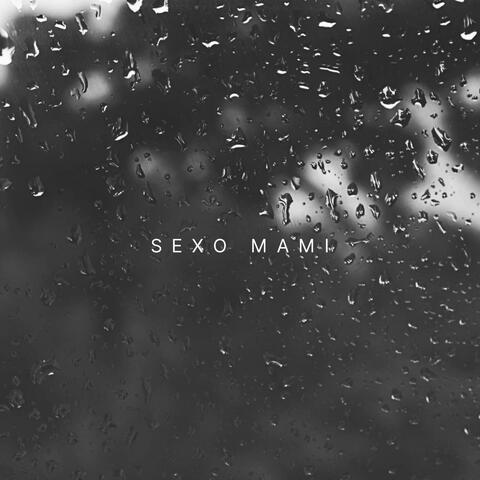 Sexo Mami (feat. El Topo Mc)