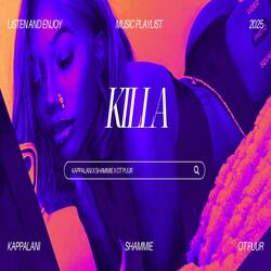 Killa (feat. Lando Kappalani & Shammie)