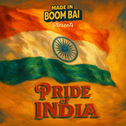 Pride of India-Made in Boombai