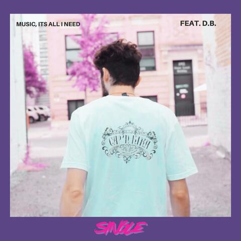 Music It's All I Need (feat. D.B)