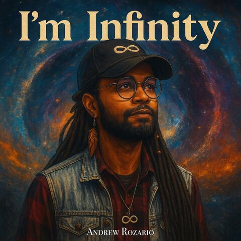 I’m Infinity