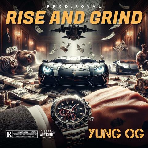 Rise and Grind
