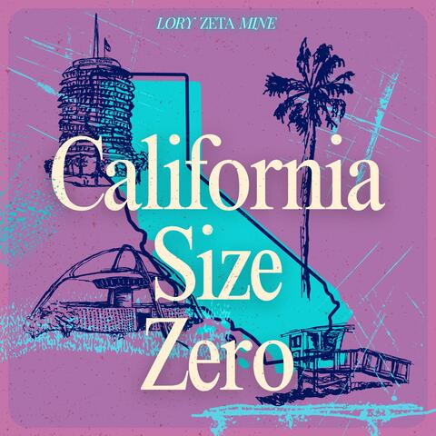 California Size Zero