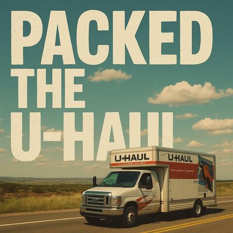 Packed The Uhaul