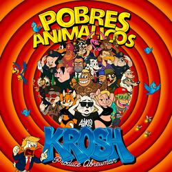 Pobres Animalicos (feat. Abreuman)