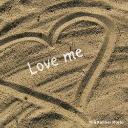 Love Me
