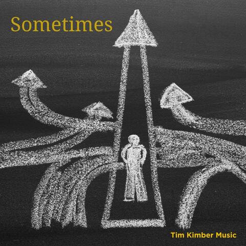 Sometimes