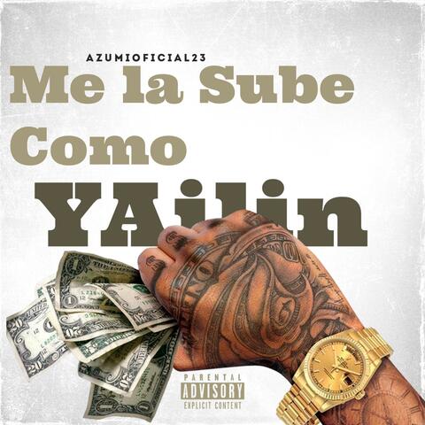 Me La Sube Como Yailin