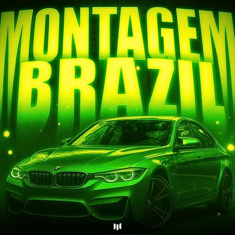 MONTAGEM BRAZIL