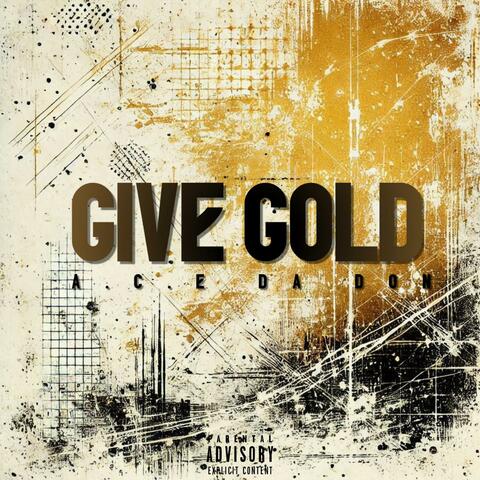 Give Gold