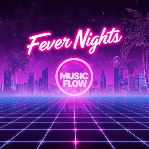 Fever Nights