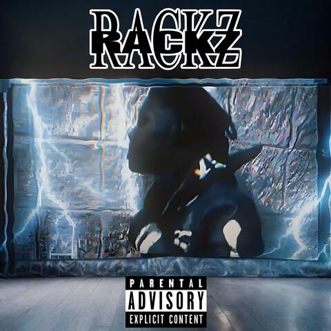RACKZ (PROD. EIGHTREX)
