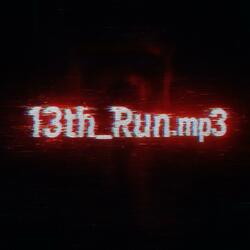 13th_Run.mp3