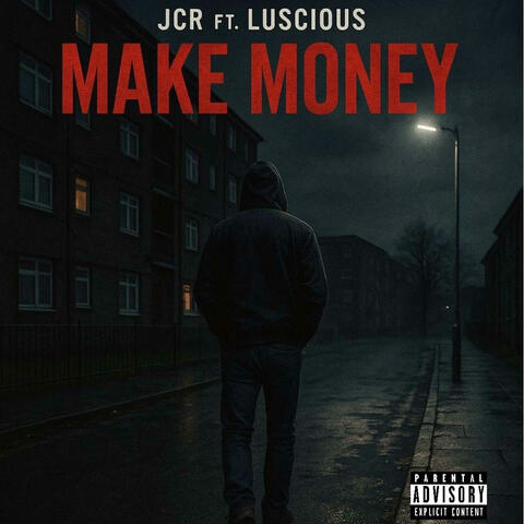 Make Money (feat. LusciousThe1st)