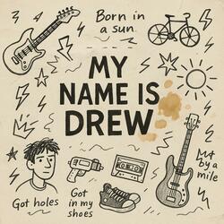 My Name Is Drew