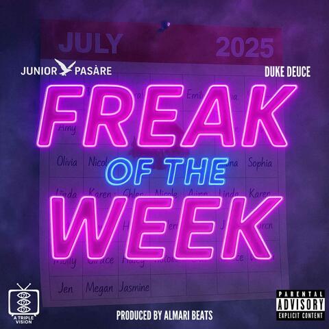 Freak of the Week (feat. Duke Deuce)