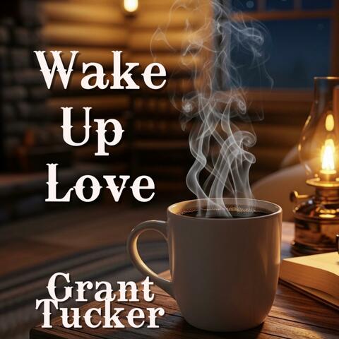 Wake Up Love
