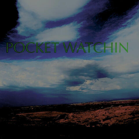 Pocket watchin (feat. Dame & Tripxzae)