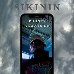 Phones Always On