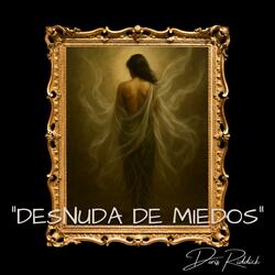 Desnuda de miedos