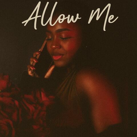 Allow Me