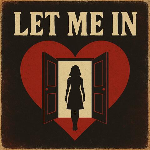Let Me In
