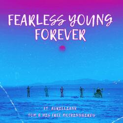 Fearless Young Forever (feat. AvrillianK)