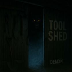 TOOL SHED
