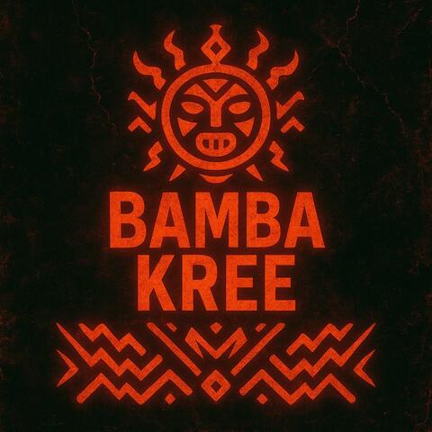 Bamba Kree