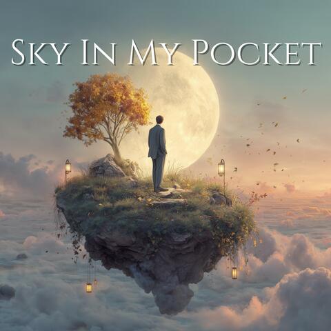 SKY IN MY POCKET