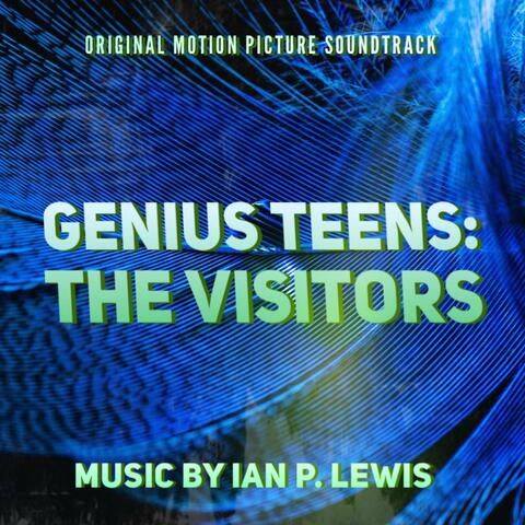 Genius Teens: The Visitors (Original Motion Picture Soundtrack)