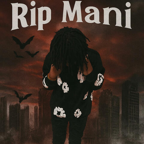 rip mani