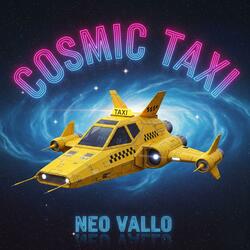 Cosmic Taxi