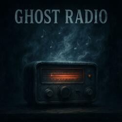 Ghost Radio