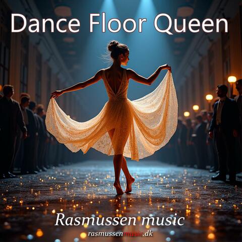 Dance Floor Queen