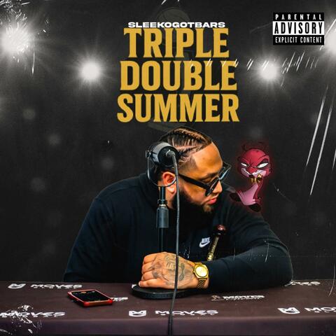 TRIPLE DOUBLE SUMMER