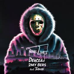 2MY 8ERS (feat. Deuce & Tekashi)