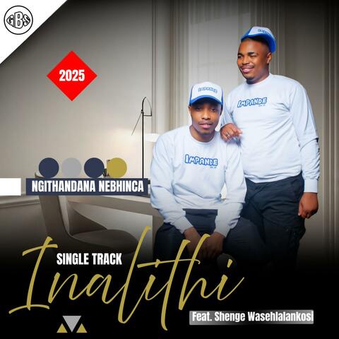NGITHANDANA NEBHINCA (feat. Shenge wasehlalankosi)