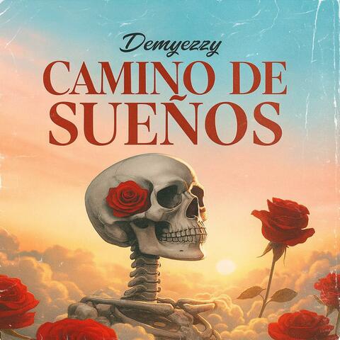 Camino de Sueños