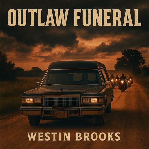 Outlaw Funeral
