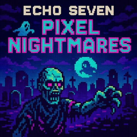 Pixel Nightmares