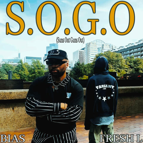 S.O.G.O (feat. Fresh L.)